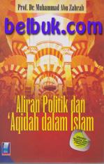 Aliran Politik dan Aqidah Dalam Islam